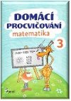 Domc procviovn - Matematika 3. ronk - Petr ulc