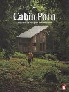 Cabin Porn - Steven Leckart; Zach Klein