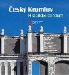esk Krumlov - Historick centrum - Pavel Vlek