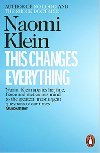 This Changes Everything - Naomi Klein; Naomi Kleinová