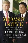 Midasov dotyk - Donald J. Trump; Robert T. Kiyosaki