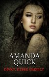 Dívky, které zmizely - Amanda Quick