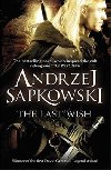 The Last Wish - Sapkowski Andrzej