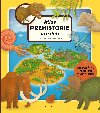 Atlas prehistorie pro děti - Oldřich Růžička; Tomáš Tůma