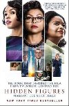 The Hidden Figures : The Untold Story of the African-American Women Who Helped Win the Space Race - Shetterly Margot Lee