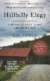 Hillbilly Elegy: A Memoir of a Family and Culture in Crisis - Vance J. D.