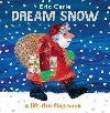 Dream Snow - Carle Eric