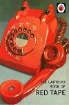 The Ladybird Book Of Red Tape - Hazeley Jason