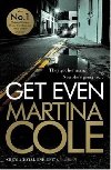 Get Even - Cole Martina