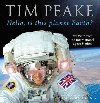 Hello, Is This Planet Earth?: My View From The International Space Station - Peake Tim