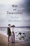 War and Turpentine - Hertmans Stefan