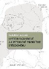 Historiografick a historick problmy stedovku - Dana Dvokov-Mal,Jan Zelenka