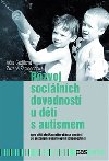 Rozvoj socilnch dovednost u dt s autismem - Vra adilov,Zuzana ampachov
