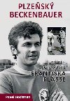 Plzesk Beckenbauer - Pavel Hochman