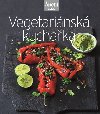 Vegetarinsk kuchaka (Edice Apetit) - redakce asopisu Apetit