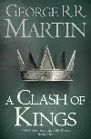 A Clash of Kings (Reissue) - Martin George R. R.