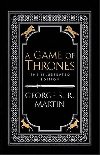 A Game of Thrones - A Song of Ice and Fire / The ilustrated edition - Martin George R. R.