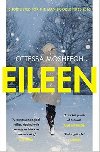 Eileen - Moshfegh Ottessa