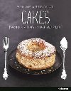 Cakes : Fabulous Recipes to Bake and Enjoy - Drouet Valéry