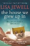 The House We Grew Up In - Jewellová Lisa