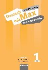 Deutsch mit Max neu + interaktiv 1 Příručka učitele - Jana Tvrzníková