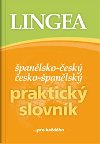 Španělsko-český, česko-španělský praktický slovník ...pro každého - Lingea