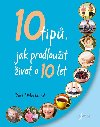 10 tip, jak prodlouit ivot o 10 let - Bertil Marklund