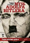 Mysl Adolfa Hitlera - Walter C. Langer
