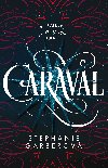 Caraval - Stephanie Garberov
