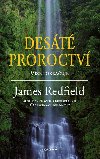 Dest proroctv - James Redfield