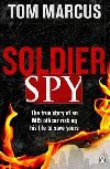 Soldier Spy - Marcus Tom