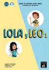 Lola y Leo 1 (A1.1) - Cuaderno de ejercicios + MP3 online - neuveden