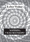 Nvtva v kaleidoskopu - Lubor Vysko