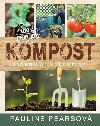 Kompost - Snadno a ekologicky - Pailine Pearsov