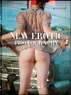 The New Erotic Photography - Dian Hanson