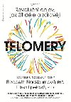 Telomery - Elizabeth Blackburn; Elissa Epel