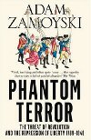 The Phantom Terror - Zamoyski Adam