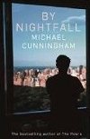 By Nightfall - Cunningham Michael