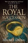 The Iron King 4: The Royal Succession - Druon Maurice
