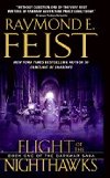 Flight of the Nighthawks - Feist Raymond E.
