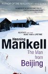 The Man from Beijing - Mankell Henning