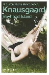 Boyhood Island - My Struggle Book 3 - Knausgaard Karl Ove