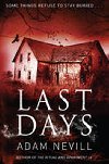 Last Days - Nevill Adam
