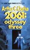 2061: Odyssey Three - Clarke Arthur C.