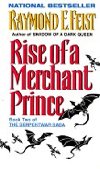 Rise of a Merchant Prince (Book Two) - Feist Raymond E.