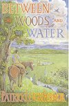Between Woods and the Water - Fermor Patrick Leigh