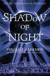 Shadow of Night - Harknessov Deborah E