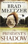 Presidents Shadow - Meltzer Brad