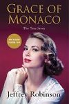 Grace of Monaco - Robinson Jeffrey
