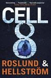 Cell 8 - Roslund Anders, Hellstrm Brge